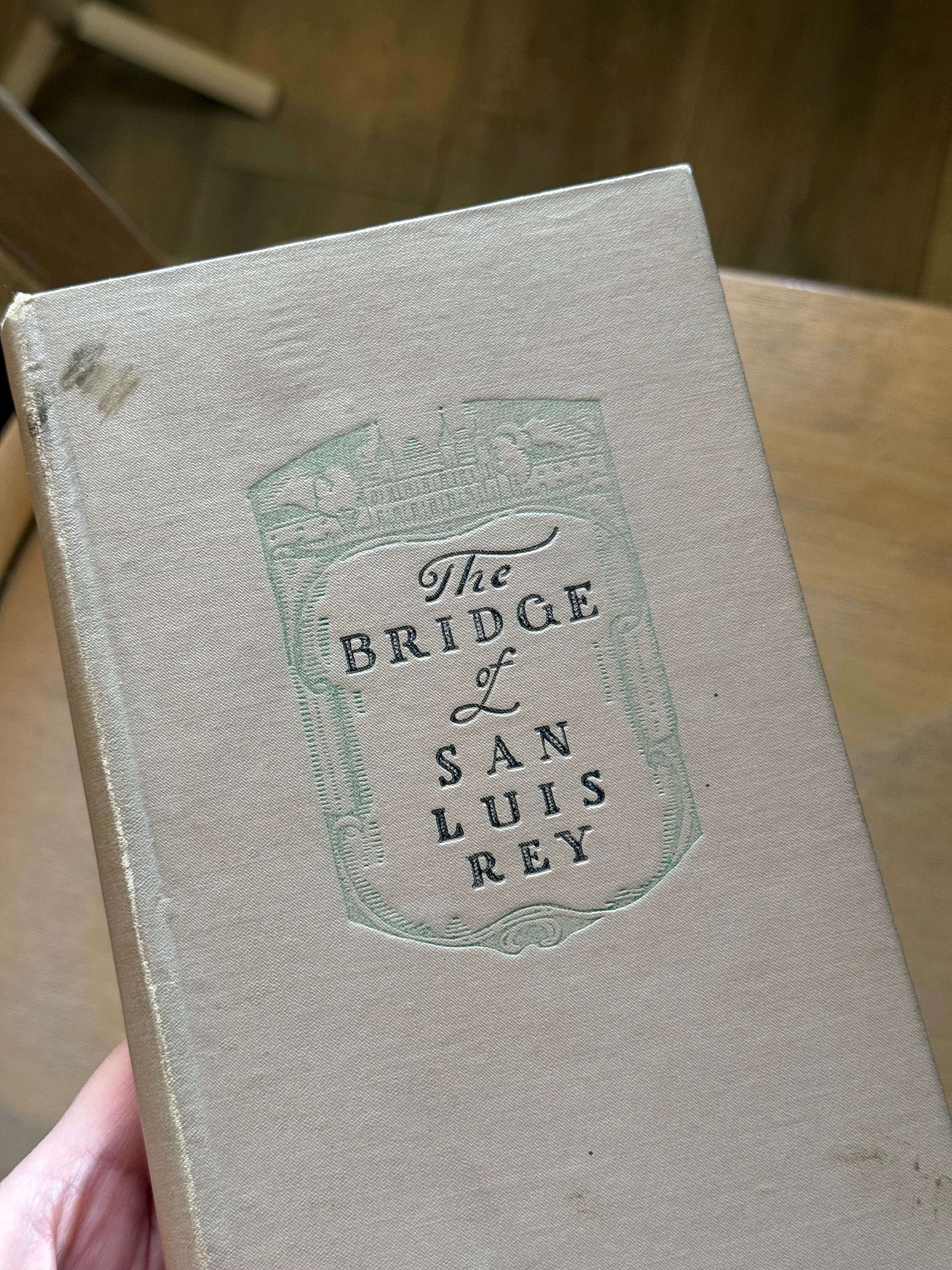 Vintage 1927 The Bridge of San Luis Rey Book