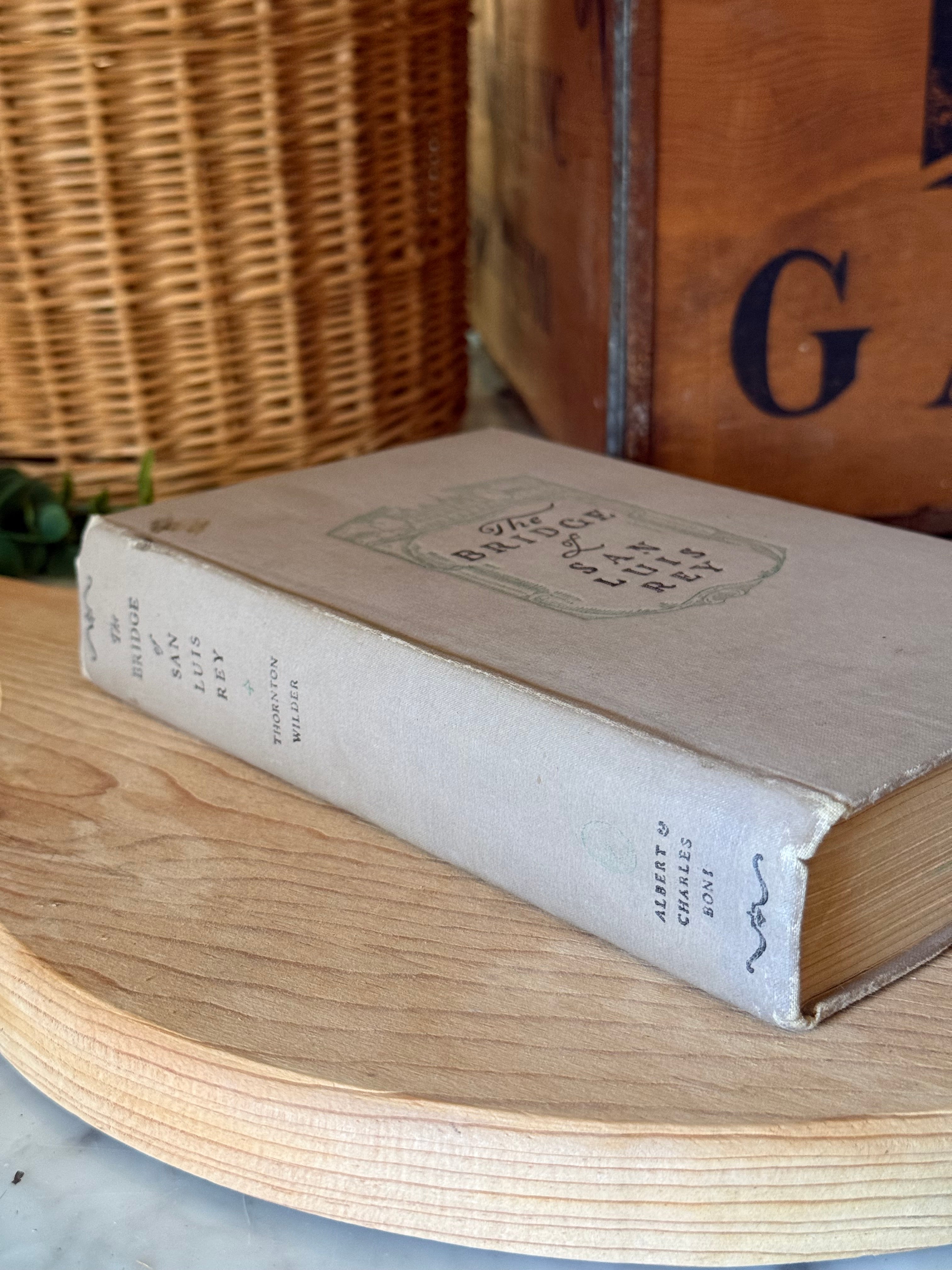 Vintage 1927 The Bridge of San Luis Rey Book