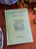How to Know Textiles Book, 1925