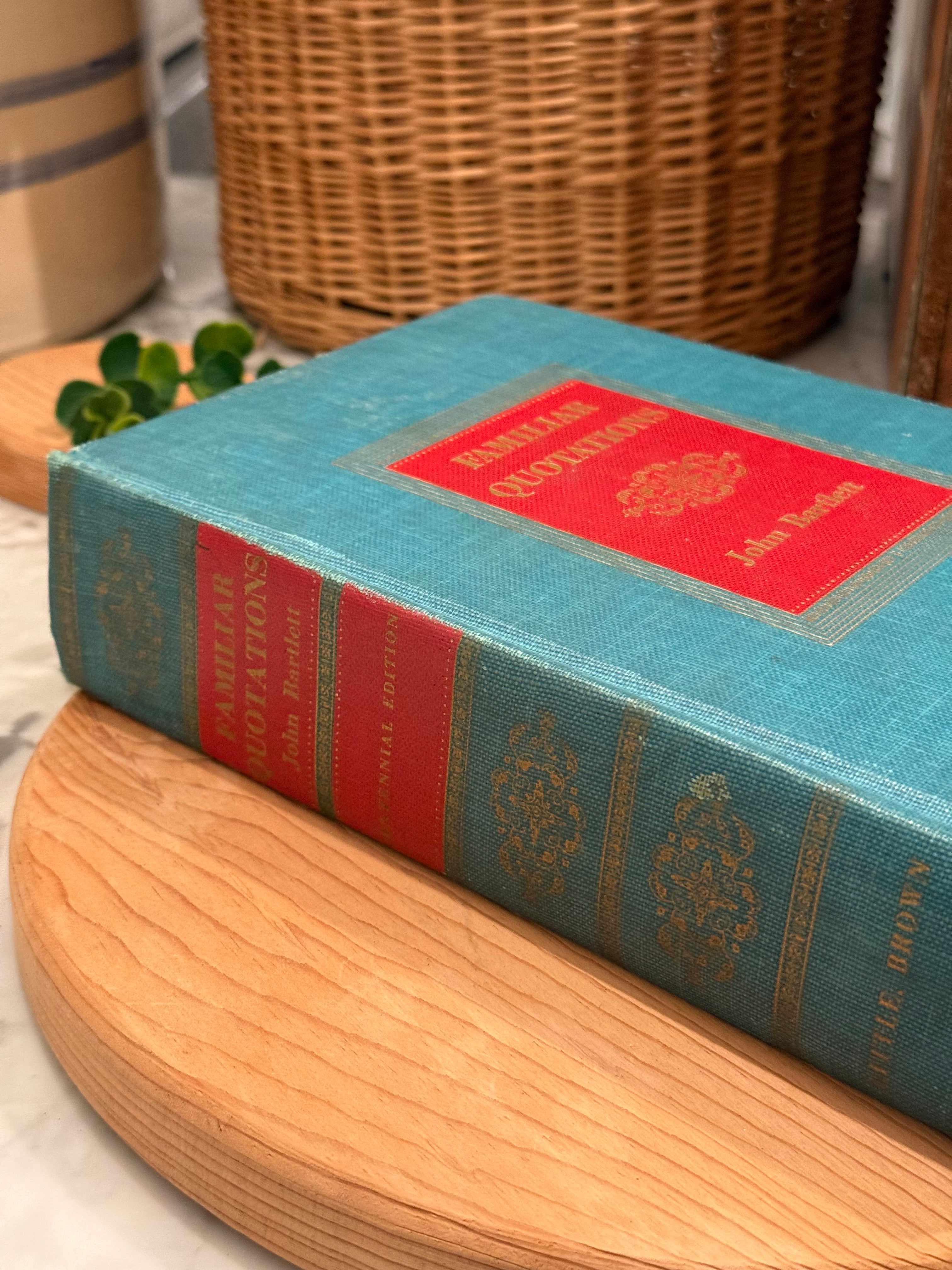 Familiar Quotations Centennial Edition Book by John Bartlet