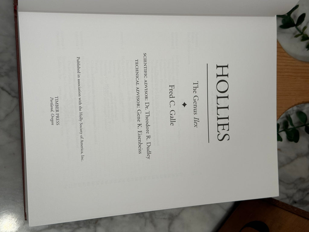 Hollies, The Genus Ilex Monograph Book