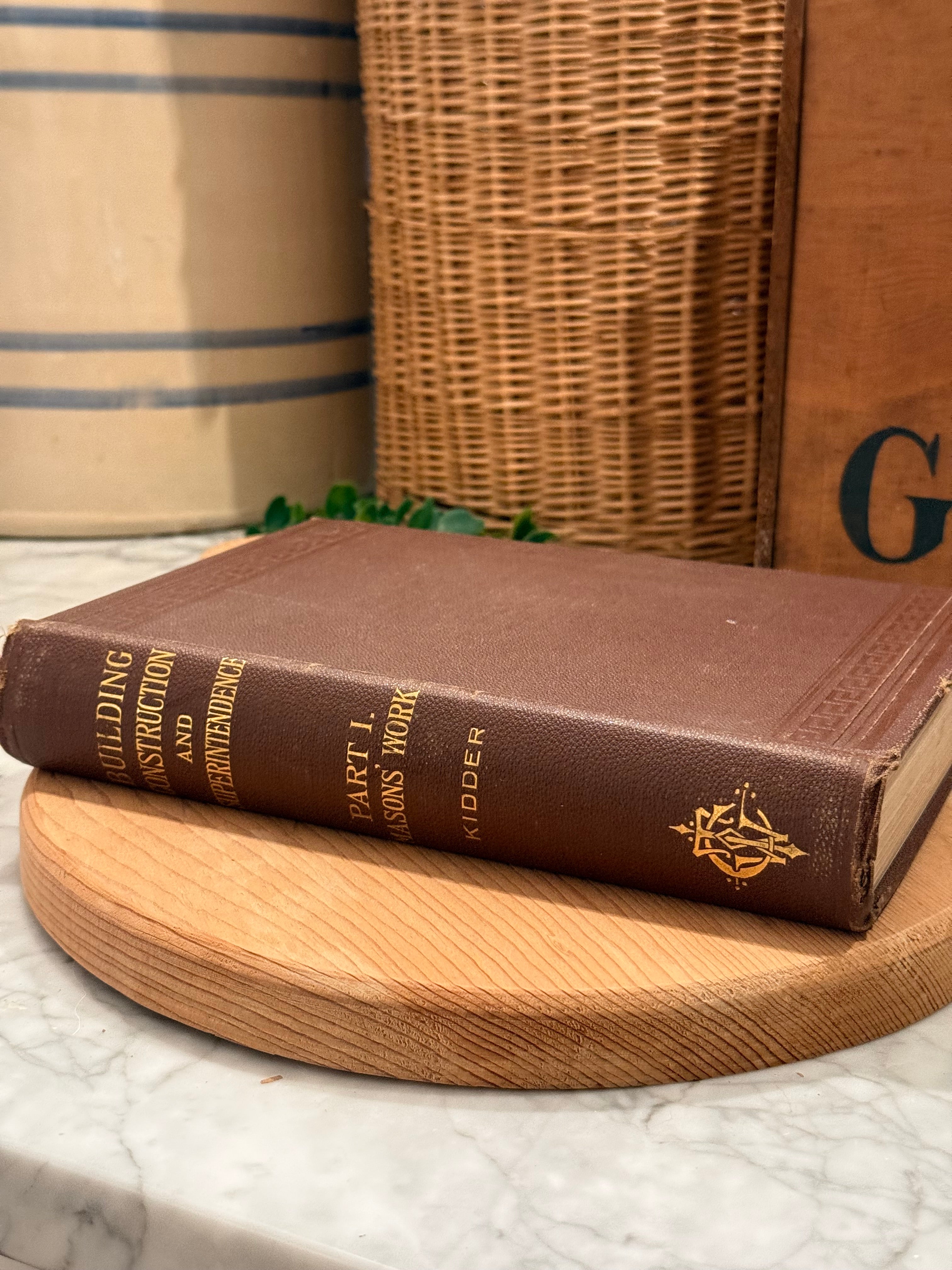 1900 Masons' Work Building Construction Manual